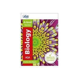 AQA A-level Biology Practice Test Papers, editura Letts Educational