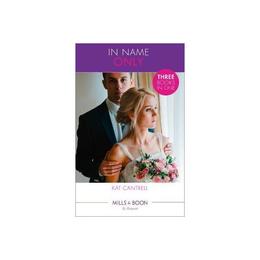 In Name Only, editura Harlequin Mills & Boon