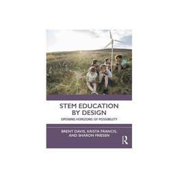 STEM Education by Design, editura Taylor & Francis