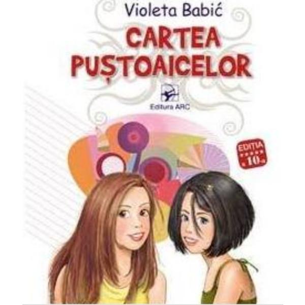 Cartea pustoaicelor - Violeta Babic, editura Arc