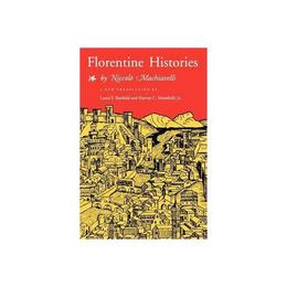 Florentine Histories - Niccolo Machiavelli, editura Michael O'mara Books