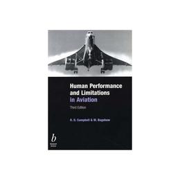 Human Performance and Limitations in Aviation - R. D. Campbell, editura Michael O'mara Books