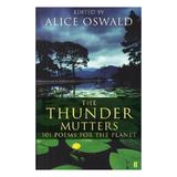 Thunder Mutters - Alice Oswald, editura Michael O'mara Books