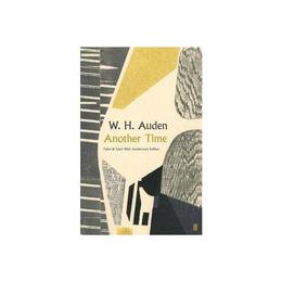 Another Time - WH Auden, editura Michael O&#039;mara Books