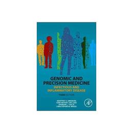 Genomic and Precision Medicine - Geoffrey Ginsburg, editura Conran Octopus