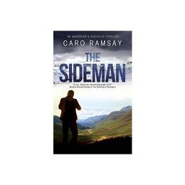 Sideman - Caro Ramsay, editura Michael O&#039;mara Books