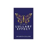 Lullaby Effect - Anita Collins, editura Michael O'mara Books