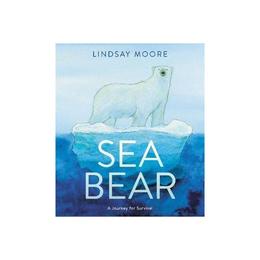 Sea Bear, editura Harper Collins Childrens Books