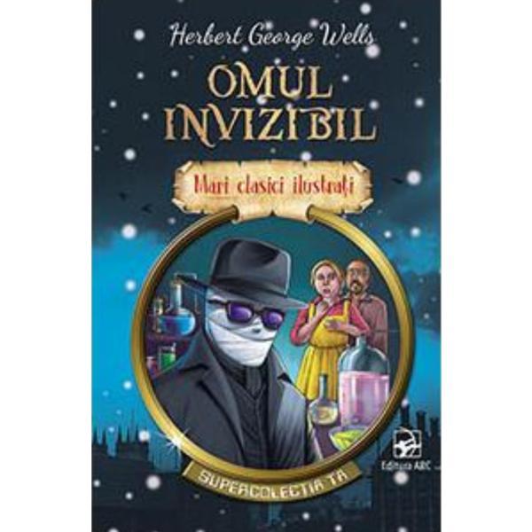 Omul invizibil - Herbert George Wells, editura Arc