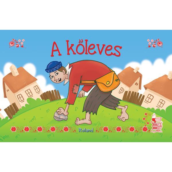 A koleves (supa de pietre), editura Roland