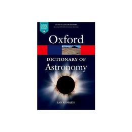 Dictionary of Astronomy - Ian Ridpath, editura Penguin Popular Classics