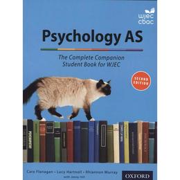 Complete Companions for WJEC Year 1 and AS Psychology Studen - Cara Flanagan, editura Penguin Popular Classics