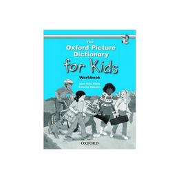 Oxford Picture Dictionary for Kids: Workbook - Joan Ross Keyes, editura Michael O'mara Books