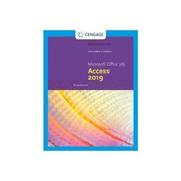 New Perspectives Microsoft (R) Office 365 & Access 2019 Comp - Mark Shellman, editura Harbour Books East Ltd