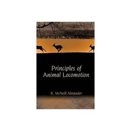 Principles of Animal Locomotion, editura Harper Collins Childrens Books