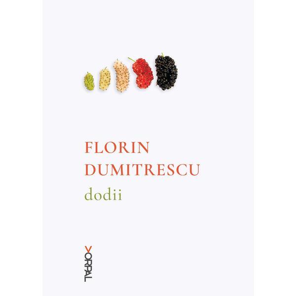 Dodii - Florin Dumitrescu, editura Nemira