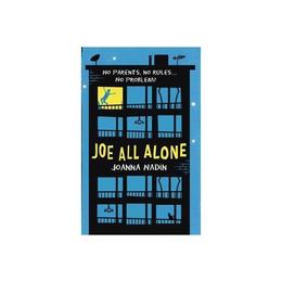 Joe All Alone, editura Hachette Kids Hodder Children