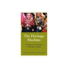 Heritage Machine, editura Pluto Press