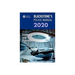 Blackstone&#039;s Police Manuals Volume 2: Evidence and Procedure - Glenn Hutton, editura Bloomsbury Academic T&amp;t Clark