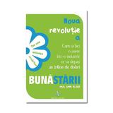 Noua revolutie a bunastarii - Paul Zane Pilzer, editura Amaltea