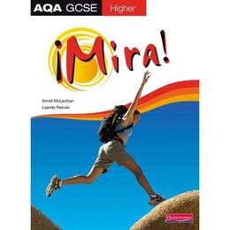 Mira AQA GCSE Spanish Higher Student Book