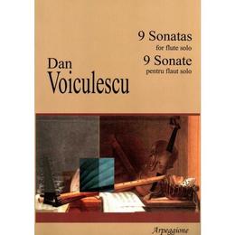 9 Sonate Pentru Flaut Solo - Dan Voiculescu, editura Arpeggione