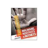 Malware, Rootkits & Botnets A Beginner's Guide - Christopher Elisan, editura Gazelle Book Services