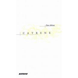 Catrene - Dan Adrian, editura Sitech