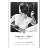 Buyer's Market - Anthony Powell, editura Gazelle Book Services