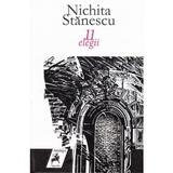 11 elegii - Nichita Stanescu, editura Tracus Arte