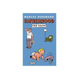 Fatherhood - Marcus Berkmann, editura Ladybird Books