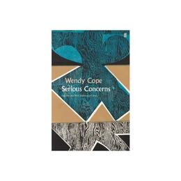 Serious Concerns - Wendy Cope