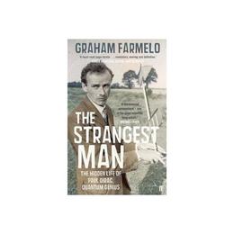 Strangest Man - Graham Farmelo