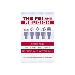 FBI and Religion - Sylvester A Johnson, editura Michael O'mara Books