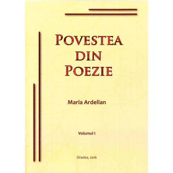 Povestea din poezie - Maria Ardelian, editura Academic