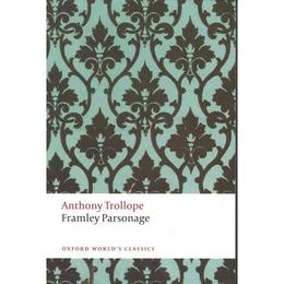 Framley Parsonage, editura Oxford World&#039;s Classics