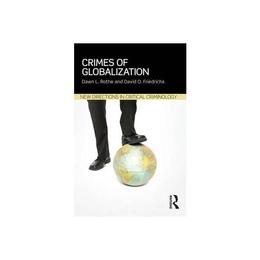 Crimes of Globalization, editura Taylor &amp; Francis