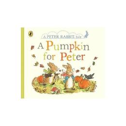 Peter Rabbit Tales - A Pumpkin for Peter - Beatrix Potter, editura Ladybird Books