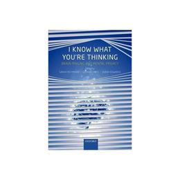 I Know What You're Thinking, editura Oxford University Press Academ