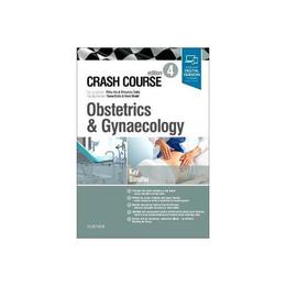 Crash Course Obstetrics and Gynaecology, editura Elsevier Health Sciences