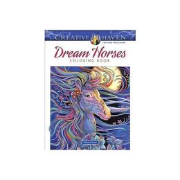 Creative Haven Dream Horses Coloring Book, editura Dover Publications