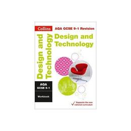 AQA GCSE 9-1 Design &amp; Technology Workbook, editura Collins Educational Core List