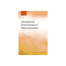 Unexplored Dimensions of Discrimination, editura Oxford University Press Academ