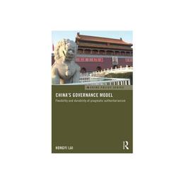 China's Governance Model, editura Taylor & Francis