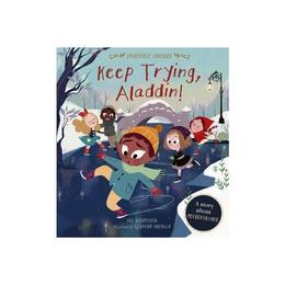 Keep Trying, Aladdin! - Sue Nicholson, editura Grange Communications Ltd