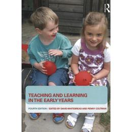 Teaching and Learning in the Early Years - David Whitebread & Penny Coltman, editura Grange Communications Ltd