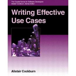 Writing Effective Use Cases, editura Pearson Addison Wesley Prof
