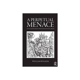 Perpetual Menace, editura Taylor & Francis