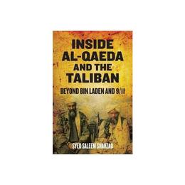 Inside Al-Qaeda and the Taliban, editura Pluto Press