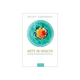 Arts in Health, editura Oxford University Press Academ